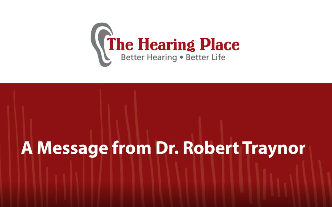Dr. Robert Traynor Interview With The Hearing Place